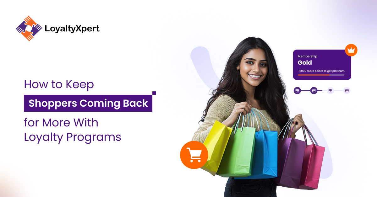 How to Keep Shoppers Coming Back for More With Loyalty Programs