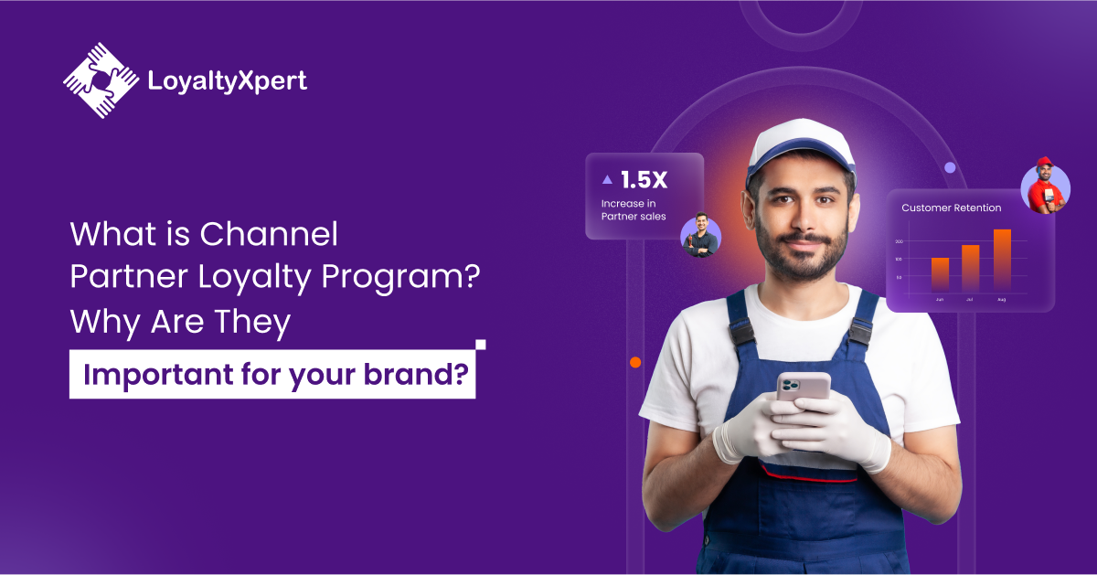 What is Channel Partner Loyalty Program Why Are They Important for your brand