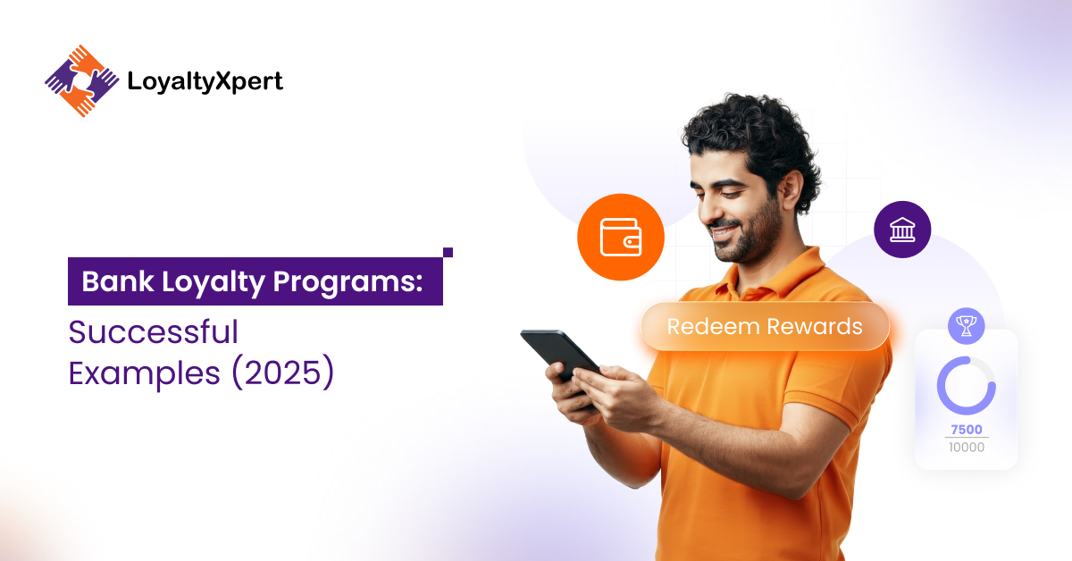 Bank Loyalty Programs_ 5 Successful Examples (2025)