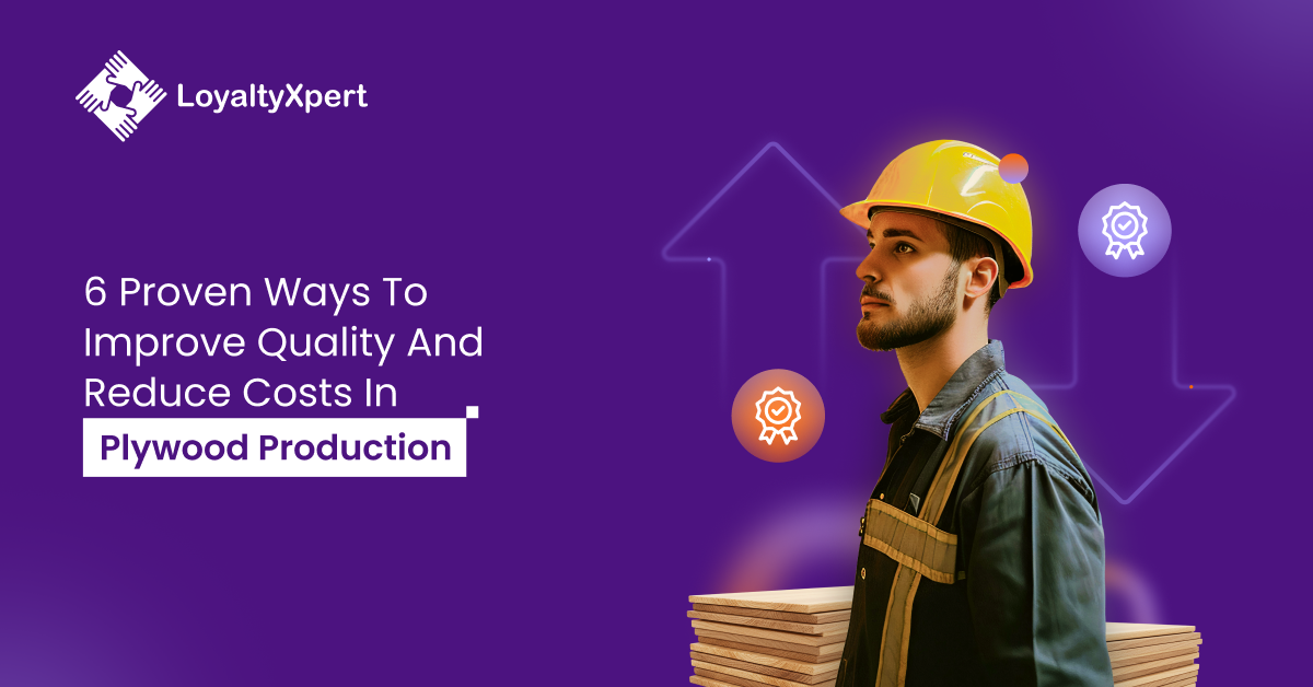 6 Proven Ways To Improve Quality And Reduce Costs In Plywood Production