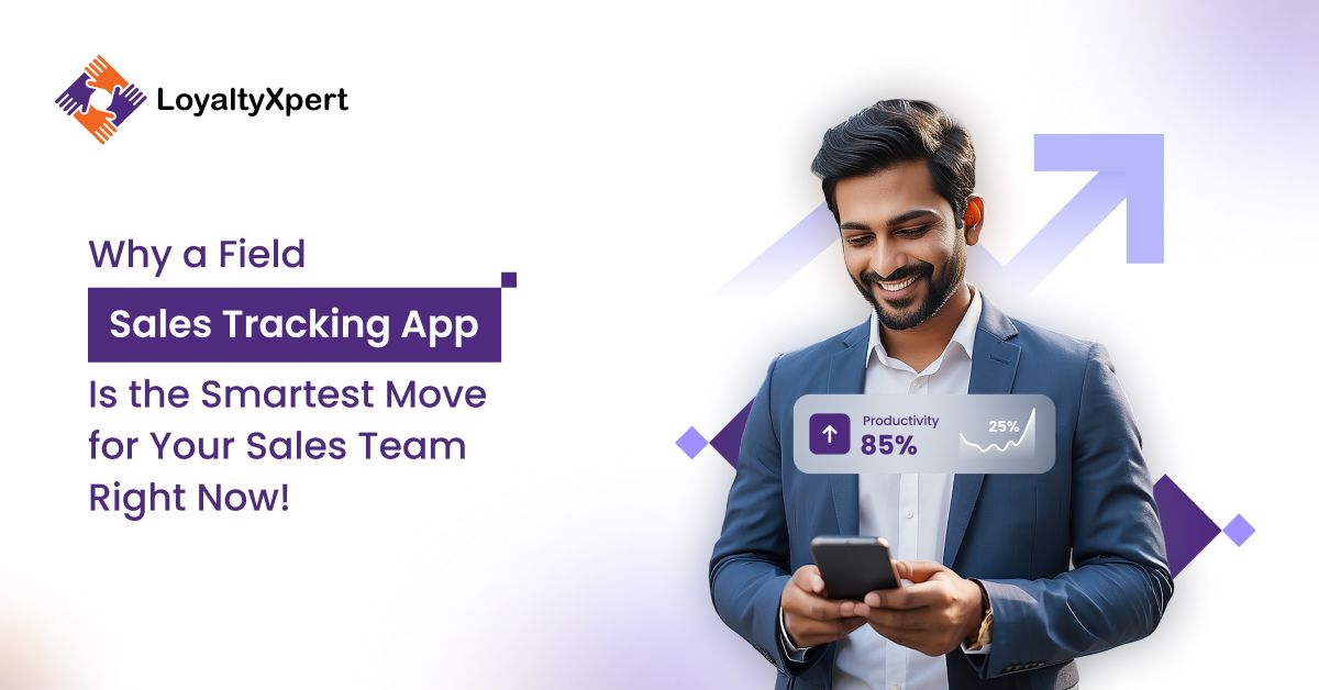 Why a Field Sales Tracking App Is the Smartest Move for Your Sales Team Right Now!